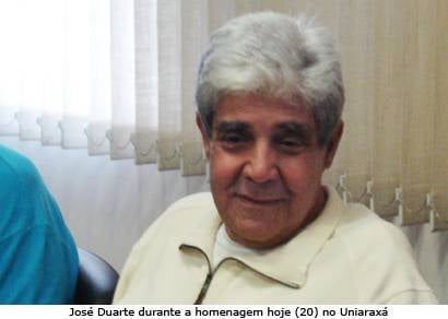 Ex-prefeito José Duarte é homenageado no Uniaraxá