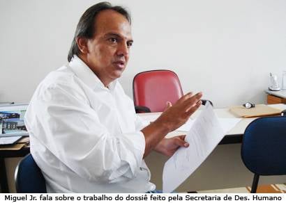 Desenvolvimento Humano prepara dossiê sobre casas do PSH