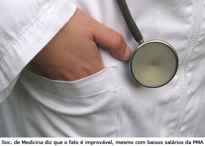 Secretaria de Saúde quer cortar ???um por fora??? dos médicos