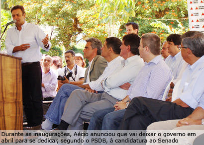 Aécio Neves inaugura obras de infraestrutura em Araxá