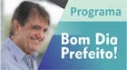 Programa Bom Dia, Prefeito! 25ª Edição