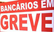 Bancários de Araxá aderem ao movimento nacional