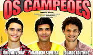 Araxá recebe a peça “Os Campeões” nos dia 10 e 11