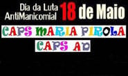 Diversas ações marcam a semana da Luta Antimanicomial