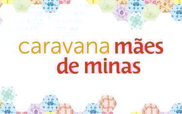 Araxá recebe Caravana Mães de Minas nesta sexta e sábado