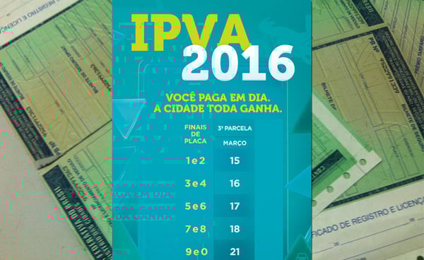 Terceira parcela do IPVA começa a vencer nesta terça-feira; escala vai até o dia 21 de março