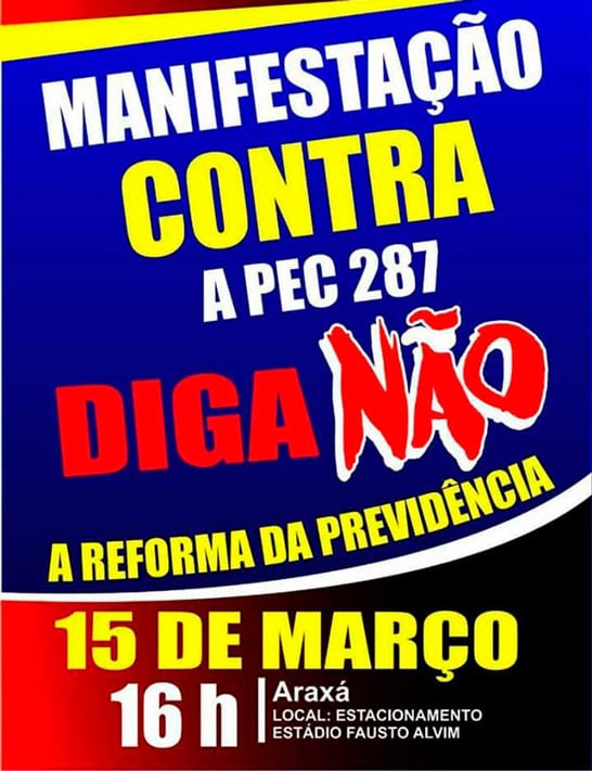 Protesto contra a Reforma da Previdência leva araxaense às ruas hoje