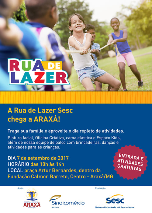 Sindicomércio traz à Araxá a “Rua de Lazer” nas comemorações de 7 de Setembro