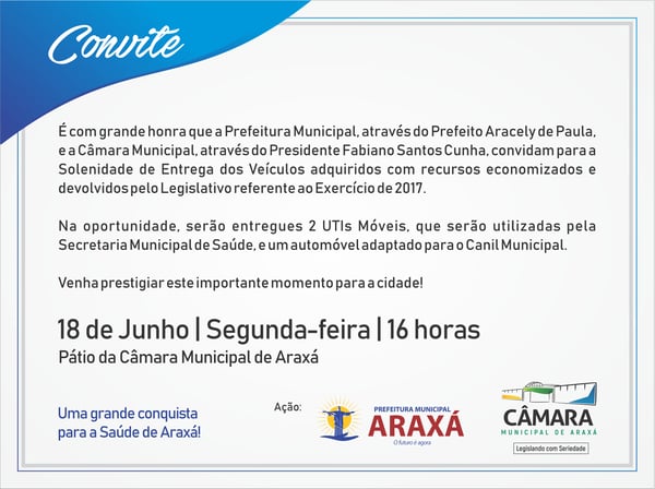 Convite: Entrega de UTIs móveis e carro adaptado do Canil Municipal