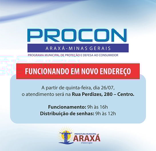 Procon de Araxá vai funcionar em novo endereço