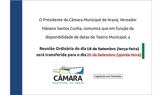 Reunião ordinária da Câmara Municipal de Araxá desta semana é transferida para quinta