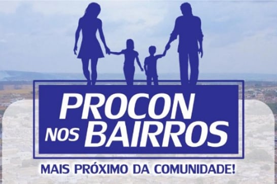 Abolição recebe Procon nos Bairros neste sábado