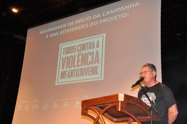 Prefeitura participa do lançamento da campanha ‘Todos Contra a Violência Infantojuvenil’
