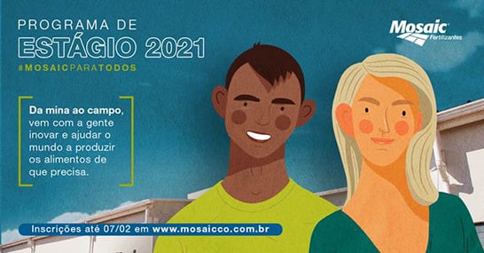 Inscrições para Programa de Estágio da Mosaic Fertilizantes na reta final