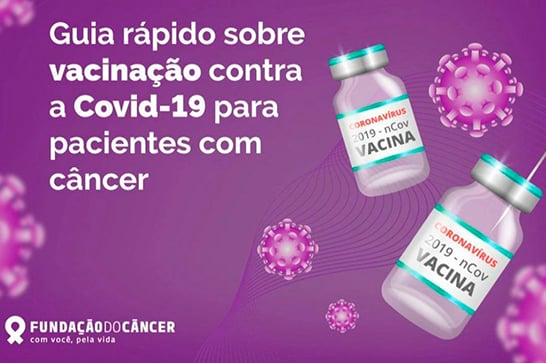 Lançado guia de vacinação contra a covid-19 para pacientes oncológicos