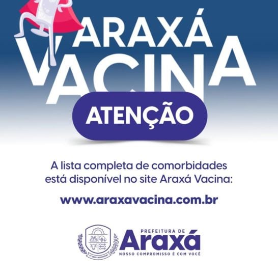 Prefeitura de Araxá divulga calendário de vacinação de pessoas com comorbidades